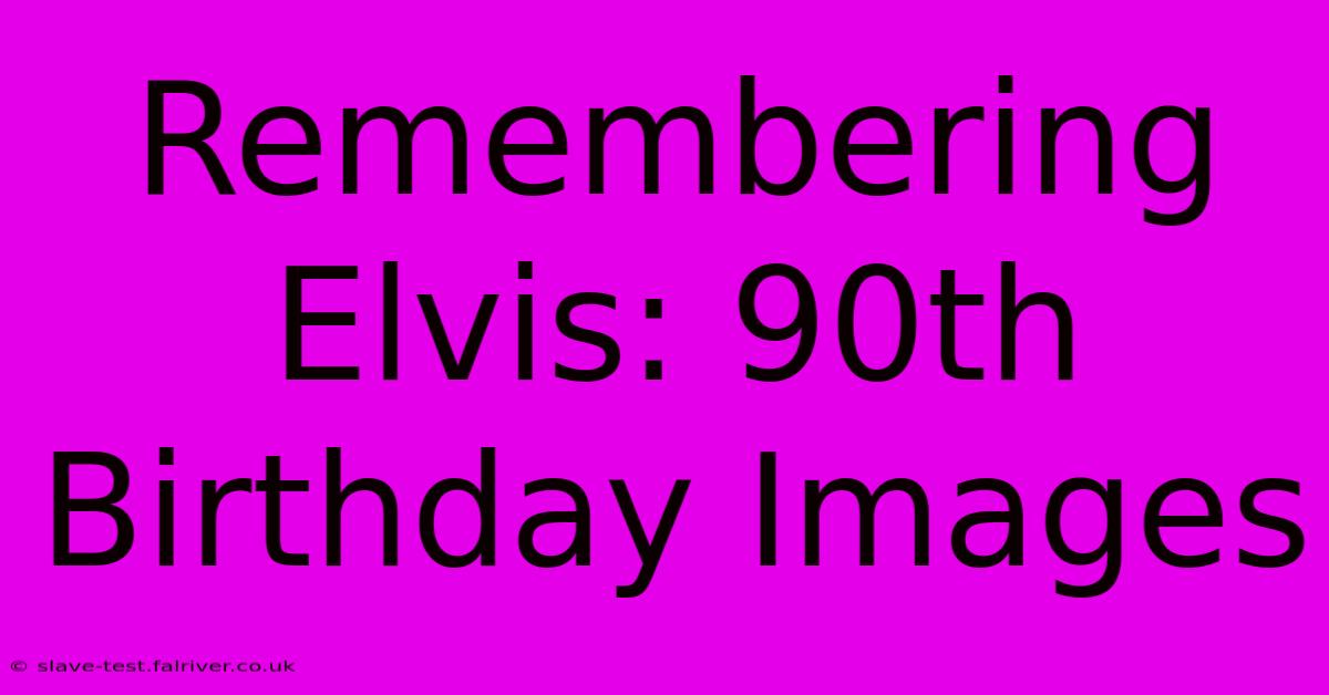 Remembering Elvis: 90th Birthday Images